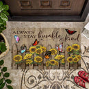 Always Stay Humble And Kind Sunflower Doormat Home Decor Nearkii
