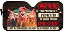 This Property Is Protected By Highly Trained Chickens Car Auto Sunshades Nearkii