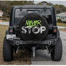 Never Stop Jeep Car Spare Tire Cover Gift For Campers Nearkii