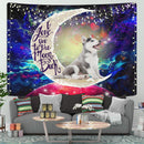 Cute Husky Love You To The Moon Galaxy Tapestry Room Decor Nearkii