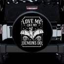 Love Me Like My Demons Do Jeep Car Spare Tire Cover Gift For Campers Nearkii