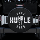 Stay Humble Hustle Hard Car Spare Tire Gift For Campers Nearkii