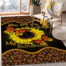 You Are My Sunshine My Only Sunshine Rug Carpet Rug Home Room Decor Nearkii