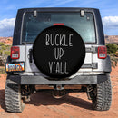 Buckle Up Y All Jeep Car Spare Tire Cover