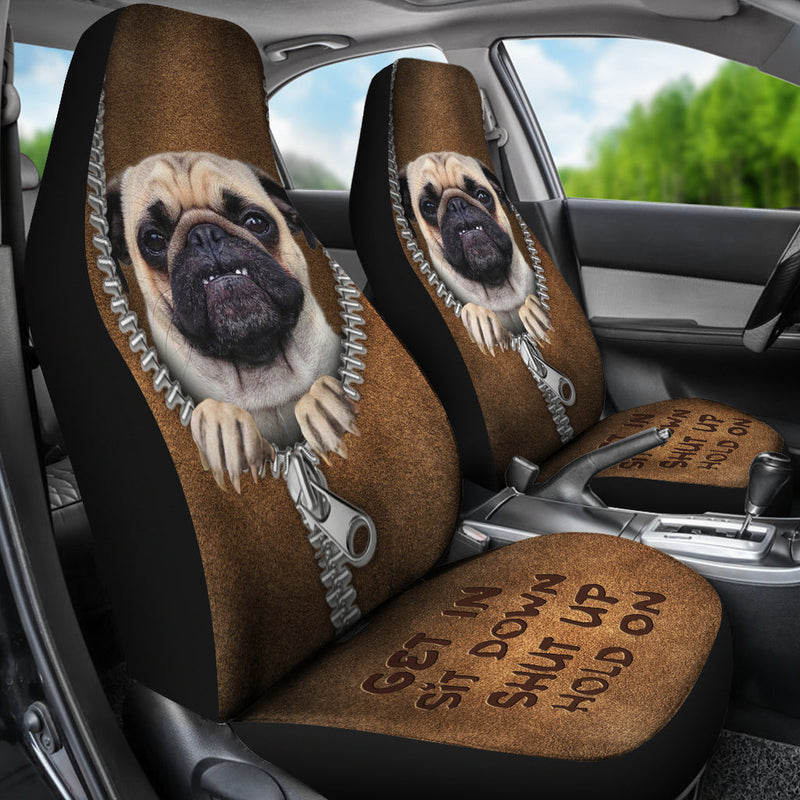 Hot Pug Get In Sit Down Shut Up Hold On Car Seat Covers Nearkii