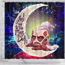 Attack On Titan Love You To The Moon Galaxy Shower Curtain Nearkii
