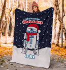 All I Want For Christmas Is R2 Ugly Christmas Custom Blanket Home Decor Nearkii