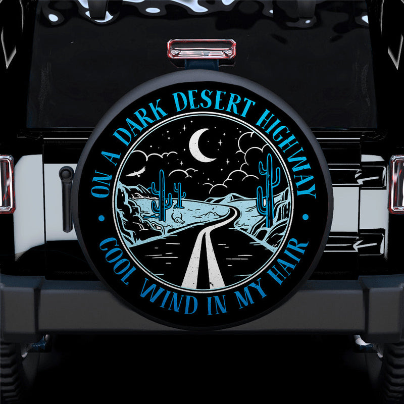 On A Dark Desert Highway Blue Jeep Car Spare Tire Covers Gift For Campers Nearkii